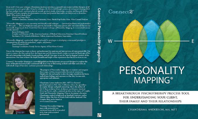 Soon to be released book, "Personality Mapping: A psychotherapeutic Process Tool for Clinicians"